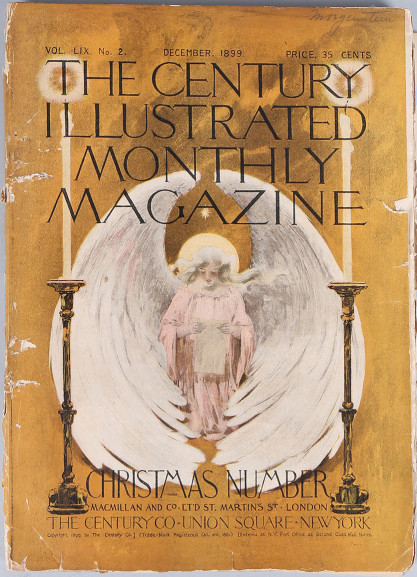 The Century Illustrated Monthly Magazine - Christmas Number - December, 1899 (included in sale)